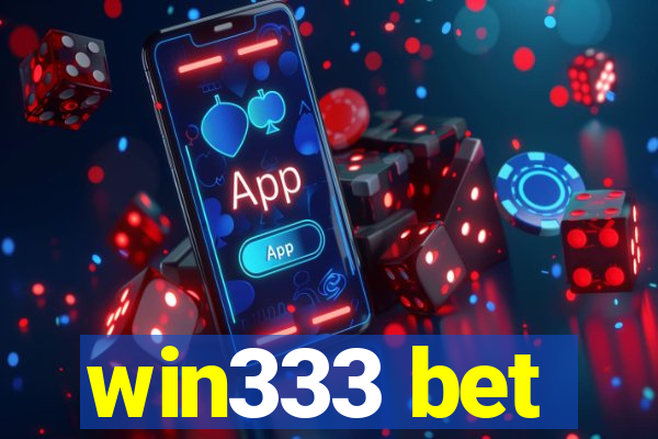 win333 bet
